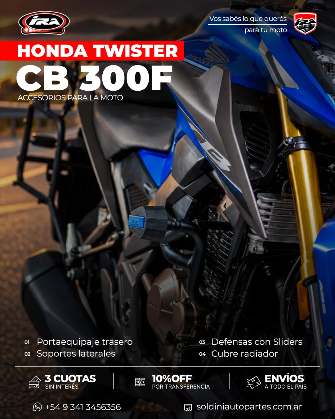Detalle del slider IRA Racing en la Honda Twister CB 300F